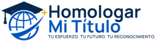 Homologar Mi Título | Homologación, Equivalencia y Convalidación